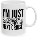 I'm Just Counting The Days Until My Next Cruise Mug – Cruise Lover Coffee Mug
