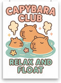 Capybara Club poster with three brown capybaras in a mint-green pool and the words Relax and Float, shown in a clipped-paper mockup