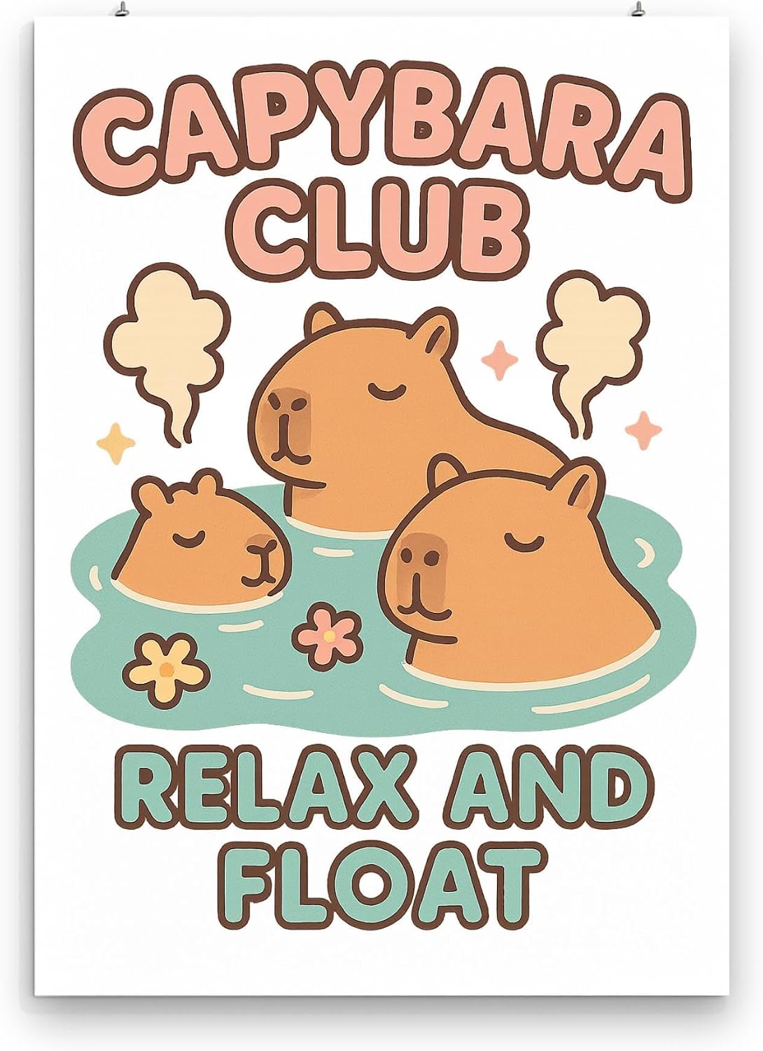 Capybara Club poster with three brown capybaras in a mint-green pool and the words Relax and Float, shown in a clipped-paper mockup