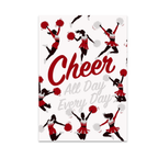 Cheer All Day Every Day poster with red lettering, pale gray supporting text and cheerleader silhouettes with pom-poms