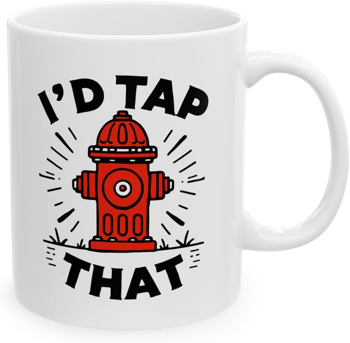 White firefighter mug showing the red hydrant and I’d Tap That design, handle on the right