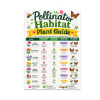 Pollinator Habitat Plant Guide poster with a green table of flowers, bloom times, and pollinator illustrations