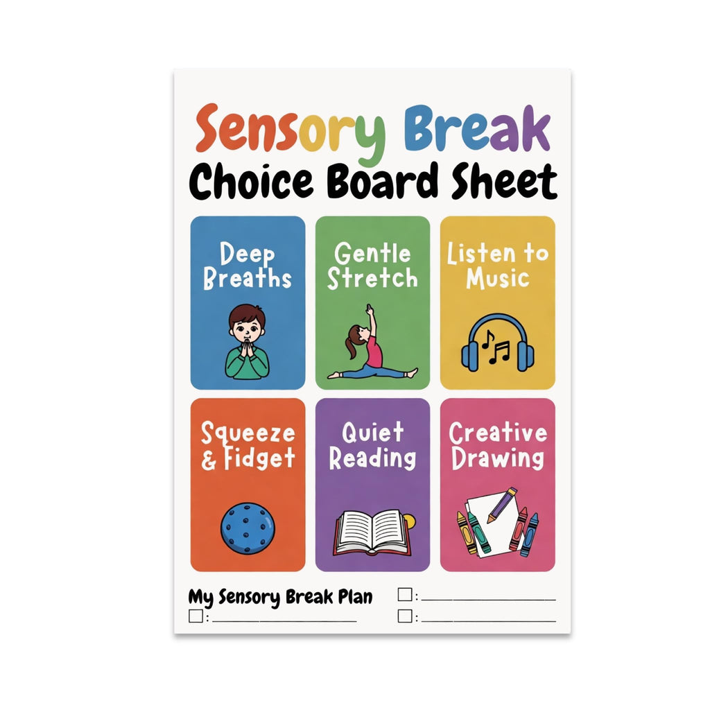 Sensory Break Choice Board poster with six colored activity panels and a printed planning section